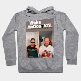 Woke McDon*lds Hoodie